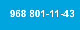 968 801-11-43